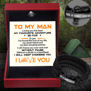 Paracord Rope Bracelet - Camping - To My Man - I'll Keep Choosing You - Ukgbxa26014
