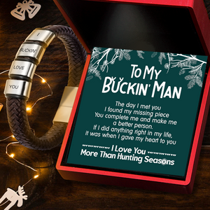Leather Bracelet - Hunting - To My Buckin Man - I Love You More Than Hunting Seasons - Ukgbzl26050