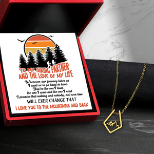 Mountain Peak Necklace - Hiking - To My Hiking Partner - You're The One I Trust - Ukgnnr13002