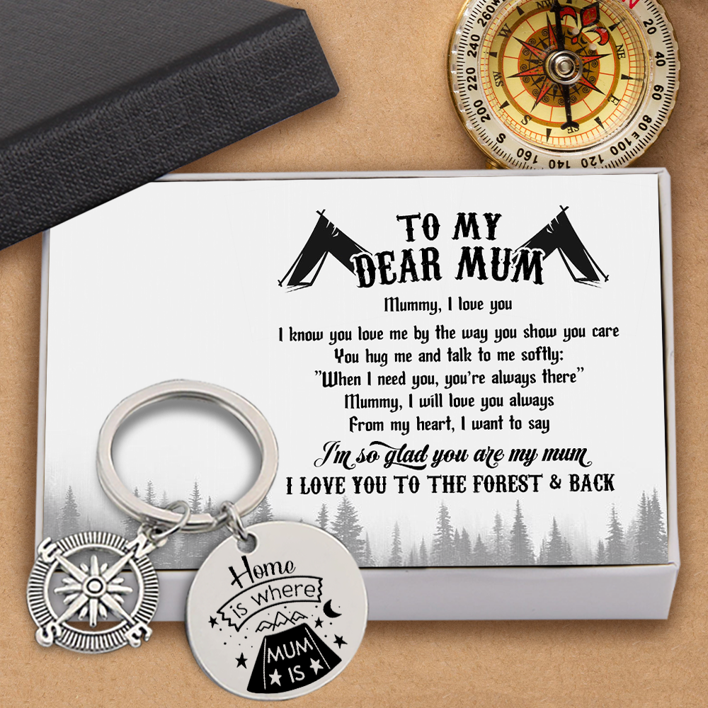 Compass Keychain - Camping - To My Dear Mum - I Love You To The Forest & Back - Ukgkw19007