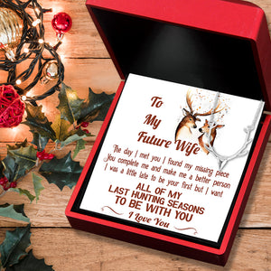 Antler Necklace - Hunting - To My Future Wife - I Found My Missing Piece - Ukgnt25005