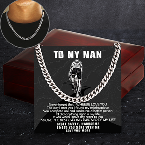 Cuban Link Chain - Cycling - To My Man - You're The Best Cycling Partner Of My Life - Ukssb26004