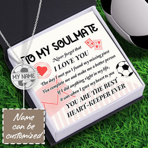 Personalised Round Necklace - Football - To My Soulmate - I Found My Missing Piece - Ukgnev13006
