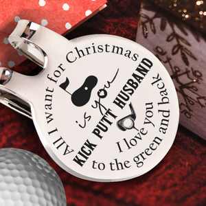 Golf Marker - Golf - To My Par-fect Husband - All I Want For Christmas Is You - Ukgata14010