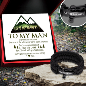 Paracord Rope Bracelet - Hiking - To My Man - I'll Stick With You Till The End - Ukgbxa26024
