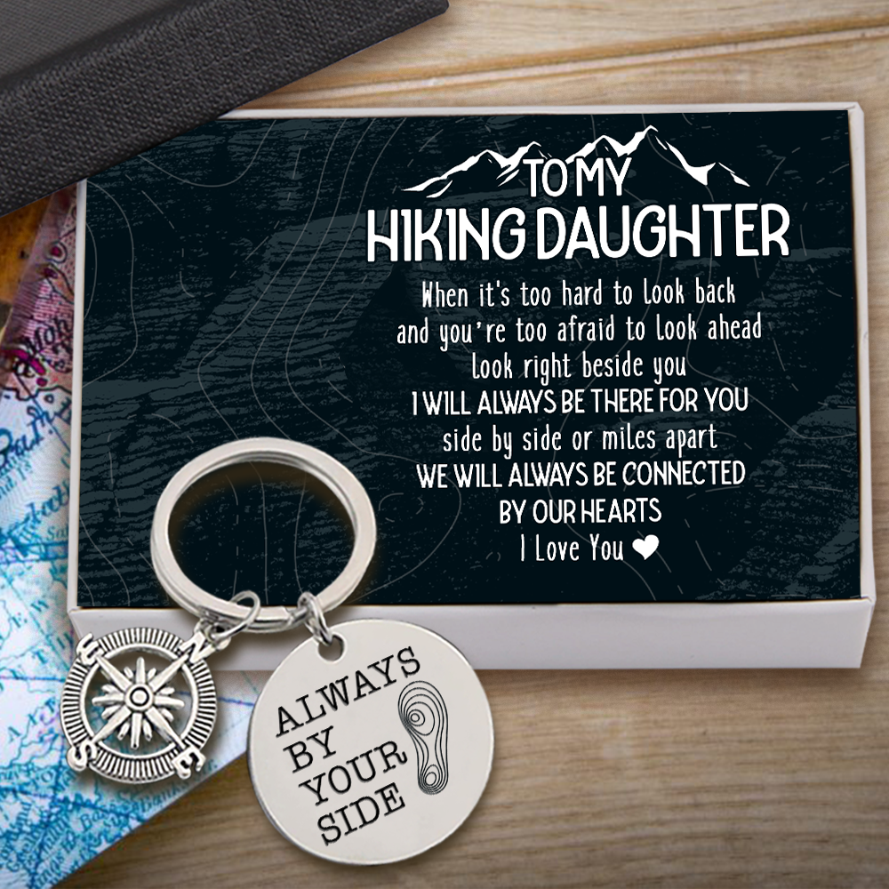 Compass Keychain - Hiking - To My Hiking Daughter - We'll Always Be Connected By Our Hearts - Ukgkw17011