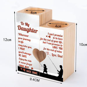 Wooden Heart Candle Holder - Fishing - To My Daughter - From Dad - Never Forget Your Way Back Home - Ukghb17008