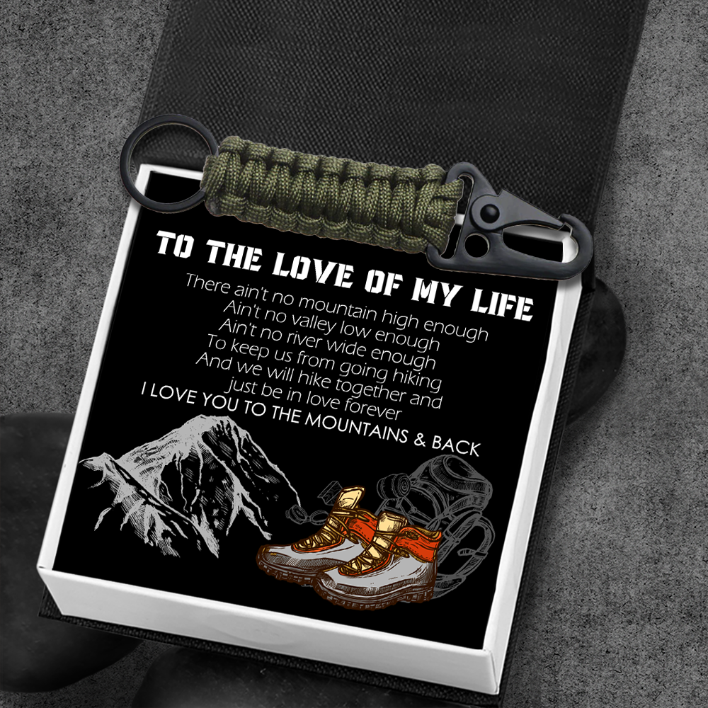 Outdoor Keychain Ring - Hiking - To The Love Of My Life - We Will Hike Together And Just Be In Love Forever - Ukgnnm12001