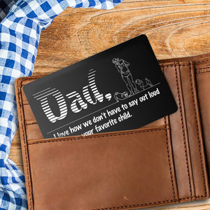 Wallet Card - Dog - To My Dog Dad - I'm Your Favorite Child - Ukgca18004