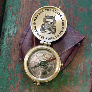 Engraved Compass - Trucker - To My Man - May All The Roads Lead You Back Home To Me - Ukgpb26032