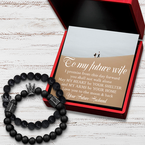 King & Queen Couple Bracelets - Family - To My Future Wife - My Heart Be Your Shelter - Ukgbae25001