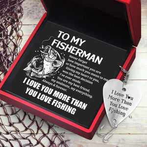 Heart Fishing Lure - Fishing - To My Man - I Love You More Than You Love Fishing - Ukgfc26004