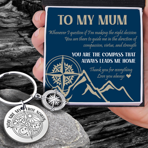 Compass Keychain - Hiking - To My Mum - You Are The Compass That Always Leads Me Home - Ukgket19001