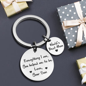 Double Round Keychain - Family - From Son - To My Mom - Everything I Am You Helped Me To Be - Ukgkar19001 - Love My Soulmate