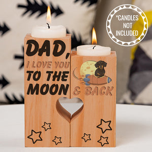 Wooden Heart Candle Holder - Dachshund - To My DogFather - Dad, I Love You To The Moon & Back - Ukghb18003