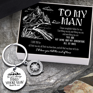 Compass Keychain - Hiking - To My Man - You Are My Home And My Adventure All At Once - Ukgkw26016