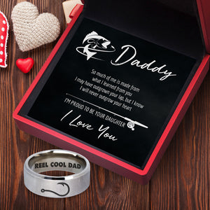 Fishing Ring - Fishing - To My Dad - I'm Proud To Be Your Daughter- Ukgri18015