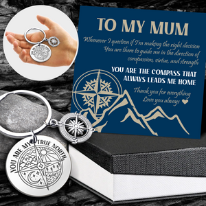 Compass Keychain - Hiking - To My Mum - You Are The Compass That Always Leads Me Home - Ukgket19001