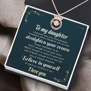 Crown Necklace - Family - To My Daughter - Believe In Yourself As Much As I Believe In You - Ukgnzq17001