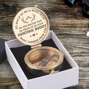 Engraved Compass - Hunting - To My Dad - I'm Proud To Be Your Hunting Buddy - Ukgpb18001