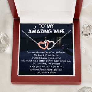 Interlocking Hearts Necklace - Family - To My Amazing Wife - You Are The Queen Of My World - Uksnp15002