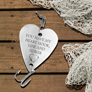 Heart Fishing Lure - To My Man - You Have My Heart Hook, Line And Sinker - Ukgfc26001