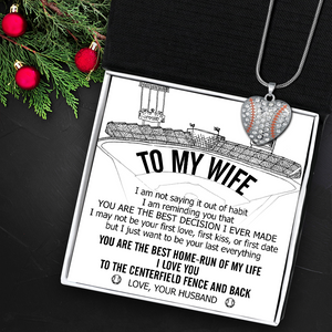 Baseball Heart Necklace - Baseball - To My Wife - I Just Want To Be Your Last Everything - Ukgnd15003