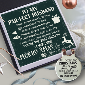 Golf Marker - Golf - To My Par-fect Husband - All I Want For Christmas Is You - Ukgata14004
