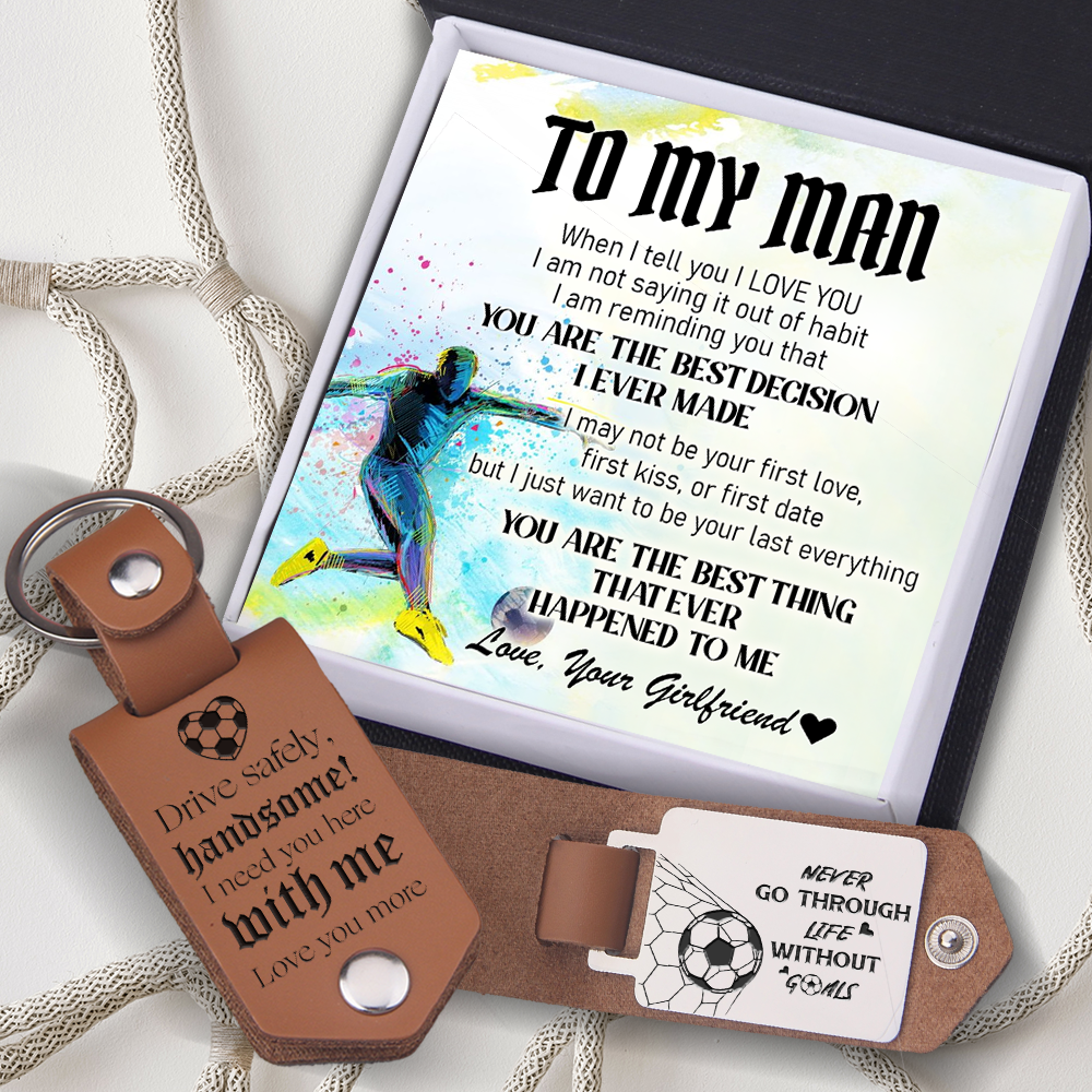 Message Leather Keychain - Football - To My Man - You Are My The Best Decision I Ever Made - Ukgkeq26004