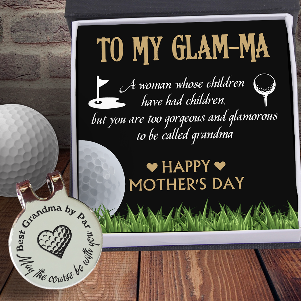 Golf Marker - Golf - To My Grandma - You Are Too Gorgeous And Glamorous - Ukgata21004