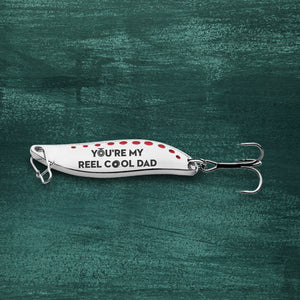 Fishing Spoon Lure - Fishing - To My Reel Cool Dad - I Love You To The Fishing Boat & Back - Ukgfaa18002