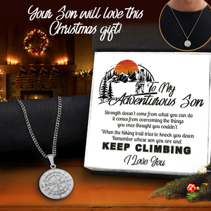 Men Compass Necklace - Hiking - To My Adventurous Son - Remember Whose Son You Are - Ukgnnw16003