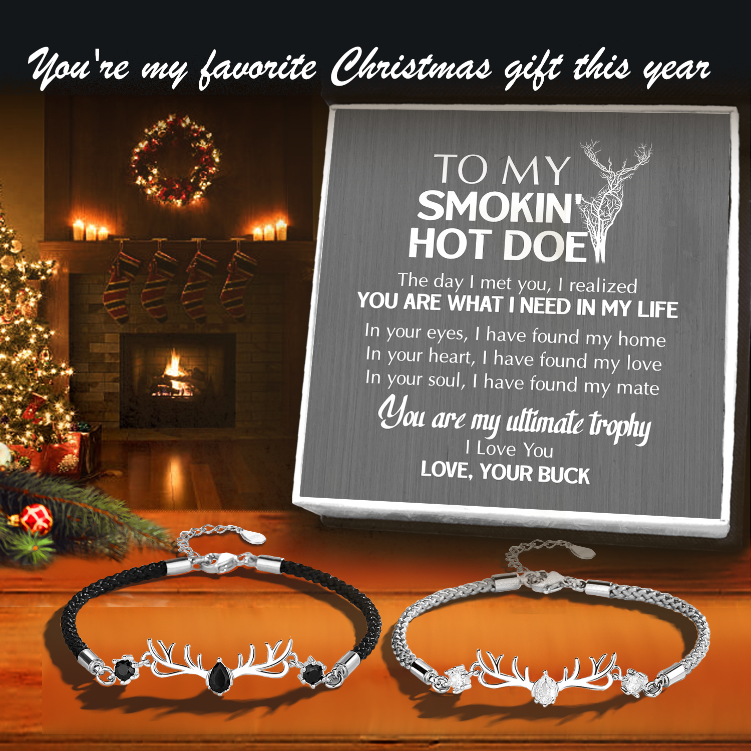 Hunting Couple Bracelets - Hunting - To My Smokin' Hot Doe - You Are My Ultimate Trophy - Ukgbbl13003
