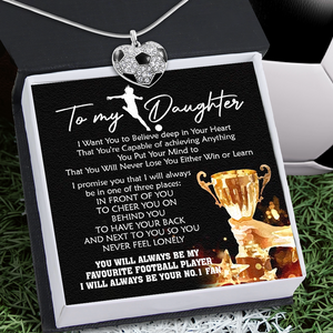 Football Heart Necklace - Football - To My Daughter - I Will Always Be Your No.1 Fan - Ukgndw17001