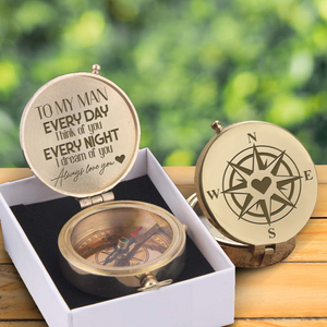 Engraved Compass - Family - To My Man - Every Day Think Of You Every Night I Dream Of You - Ukgpb26059