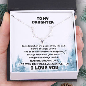 Antler Necklace - Hunting - To My Daughter - I Know That You Will Be Always Keep Me In Your Heart - Ukgnt17002