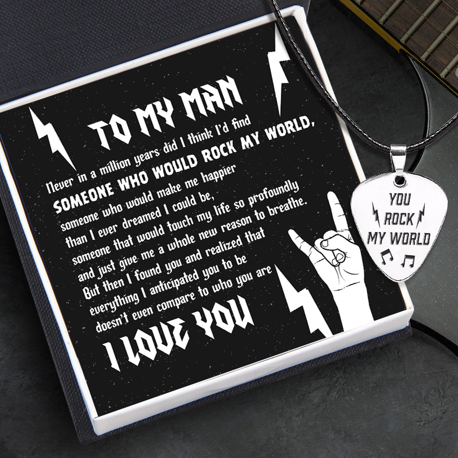 Guitar Pick Necklace - To My Man - I Think I'd Find Someone Who Would Rock My World - Ukgncx26001