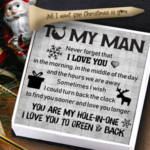 Wooden Golf Tee - Golf - To My Man - All I Want For Christmas Is You - Ukgah26002