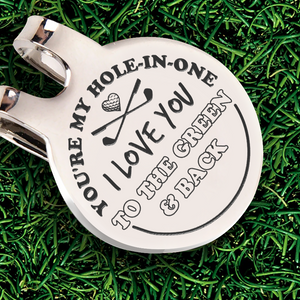 Golf Marker - Golf - To My One And Only - I Will Hook Up With No One But You - Ukgata13003