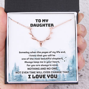 Antler Necklace - Hunting - To My Daughter - I Know That You Will Be Always Keep Me In Your Heart - Ukgnt17002