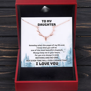 Antler Necklace - Hunting - To My Daughter - I Know That You Will Be Always Keep Me In Your Heart - Ukgnt17002