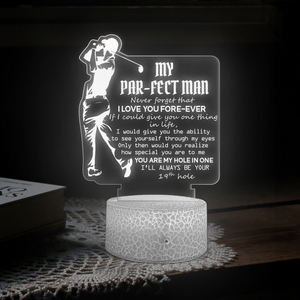 3D Led Light - Golf - To My Par-fect Man - You Are My Hole In One  - Ukglca26022