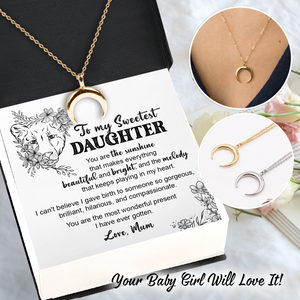 Charmy Moon Necklace - Family - To My Daughter - You Are The Most Wonderful Present I Have Ever Gotten - Ukgnns17003