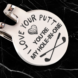 Golf Marker - Golf - To My Gorgeous - You're My Hole-In-One - Ukgata13004