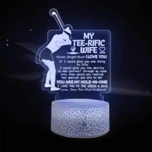 3D Led Light - Golf - To My Tee-rific Wife - You Are My Hole-In-One - Ukglca15004