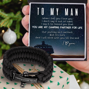 Paracord Rope Bracelet - Camping - To My Man - You Are My Camping Partner For Life - Ukgbxa26016