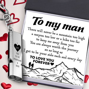 Whistle Keychain - Hiking - To My Man - I Love You To The Mountains & Back - Ukgkzw26001