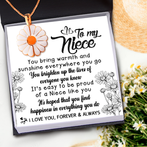 Hidden Message Daisy Necklace - Family - To My Niece - You Bring Warmth And Sunshine Everywhere You Go - Ukgngi28015