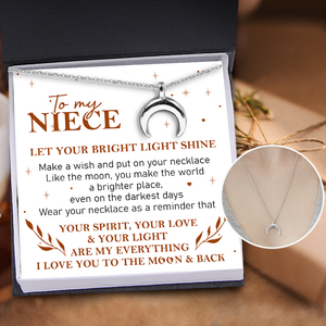 Charmy Moon Necklace - Family - To My Niece - Let Your Bright Light Shine - Ukgnns28004