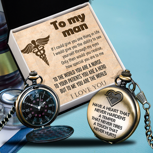 Engraved Pocket Watch - Nurse - To My Man - I Love You - Ukgwa26001